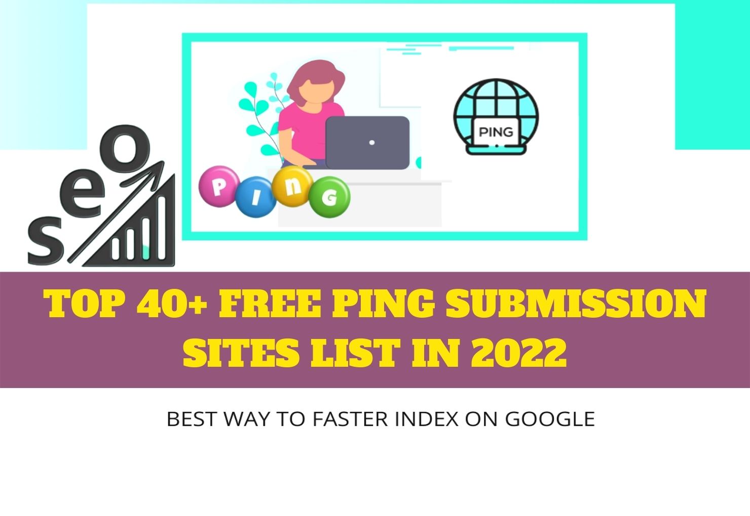 TOP 40+ FREE PING SUBMISSION SITES LIST IN 2022 (1)